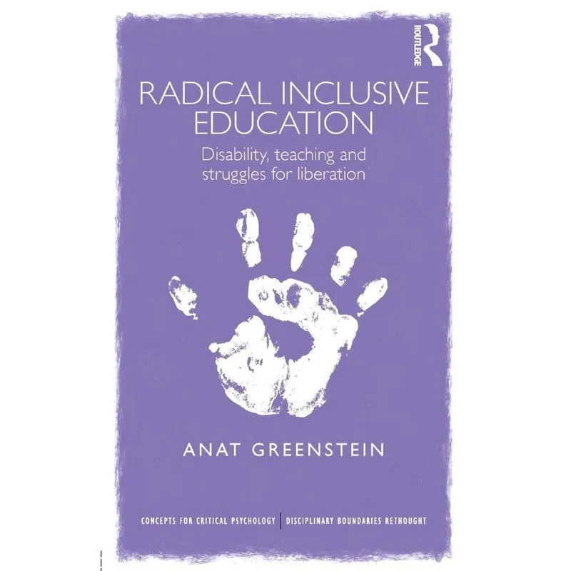 Radical Inclusive Education