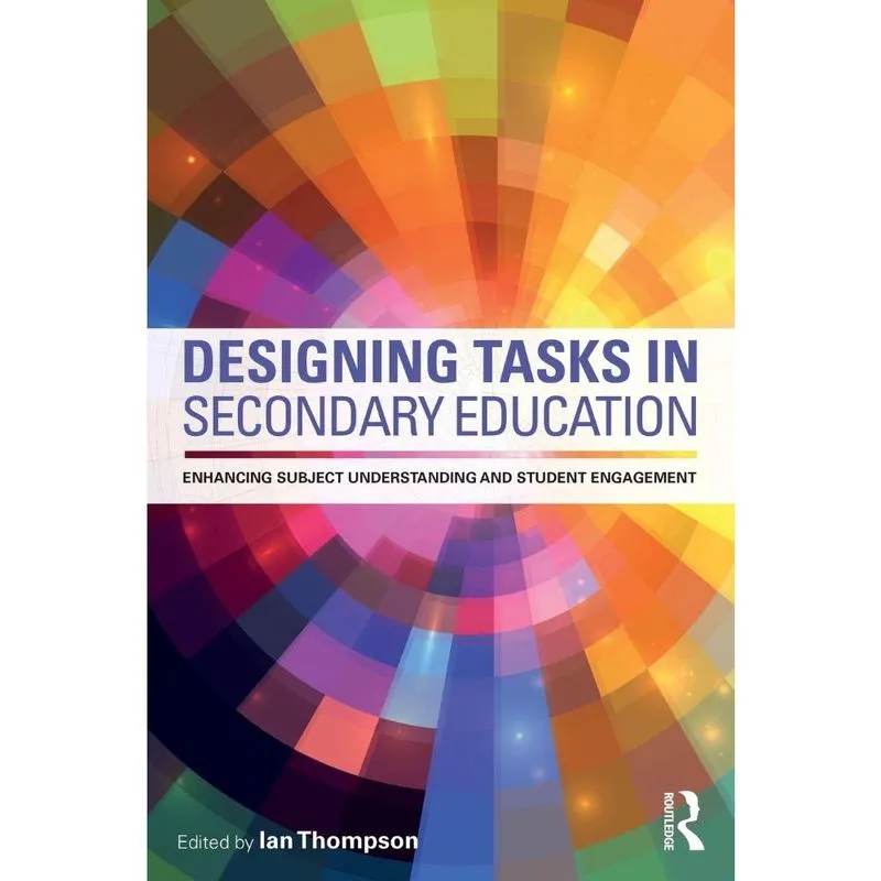 Designing Tasks in Secondary Education