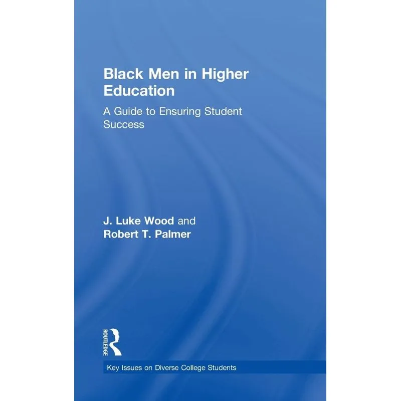Black Men in Higher Education