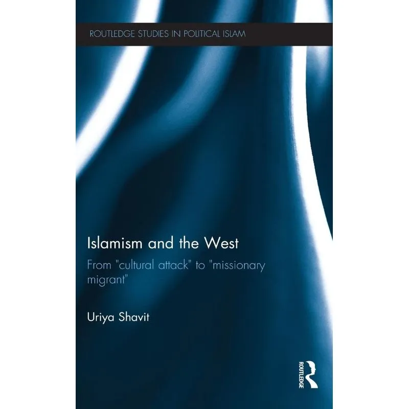 Islamism and the West