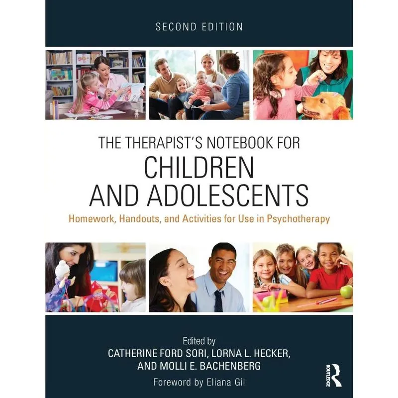 The Therapists Notebook for Children and Adolescents