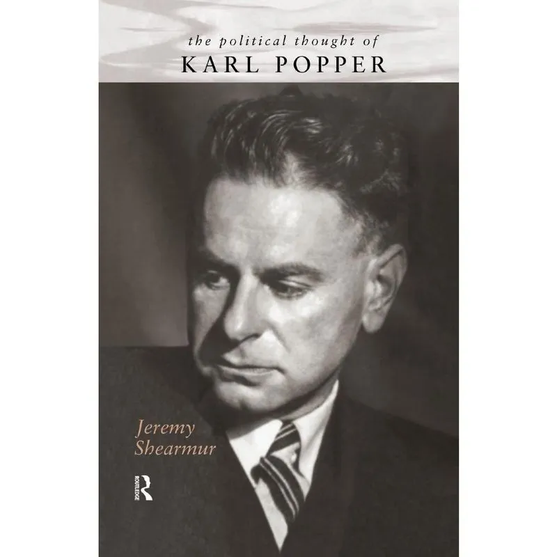 The Political Thought of Karl Popper