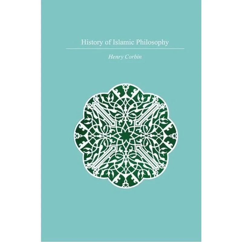 HISTORY OF ISLAMIC PHILOSOPHY