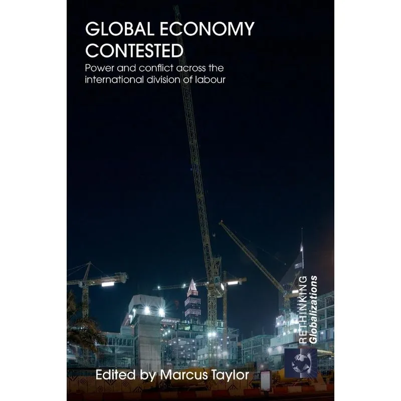 Global Economy Contested