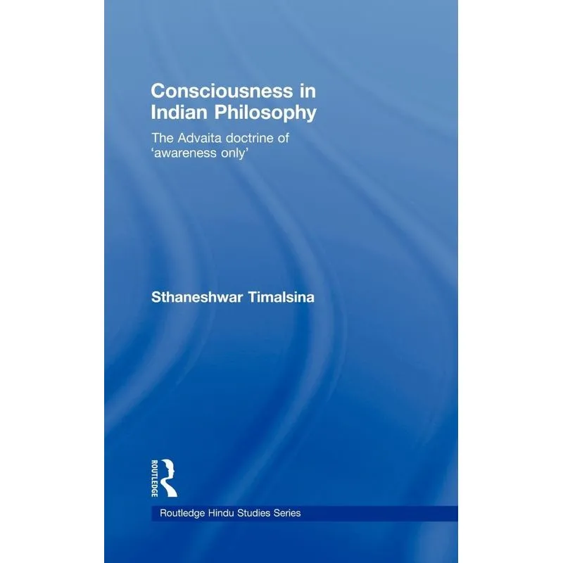 Consciousness in Indian Philosophy