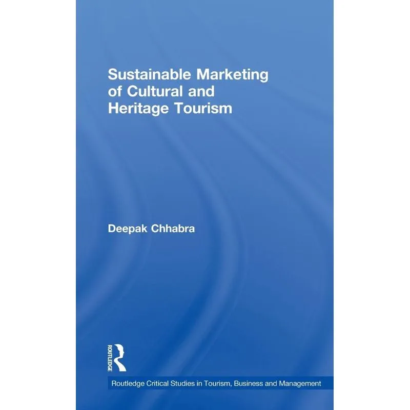 Sustainable Marketing of Cultural and Heritage Tourism