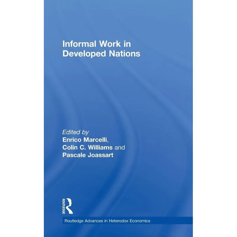 Informal Work in Developed Nations