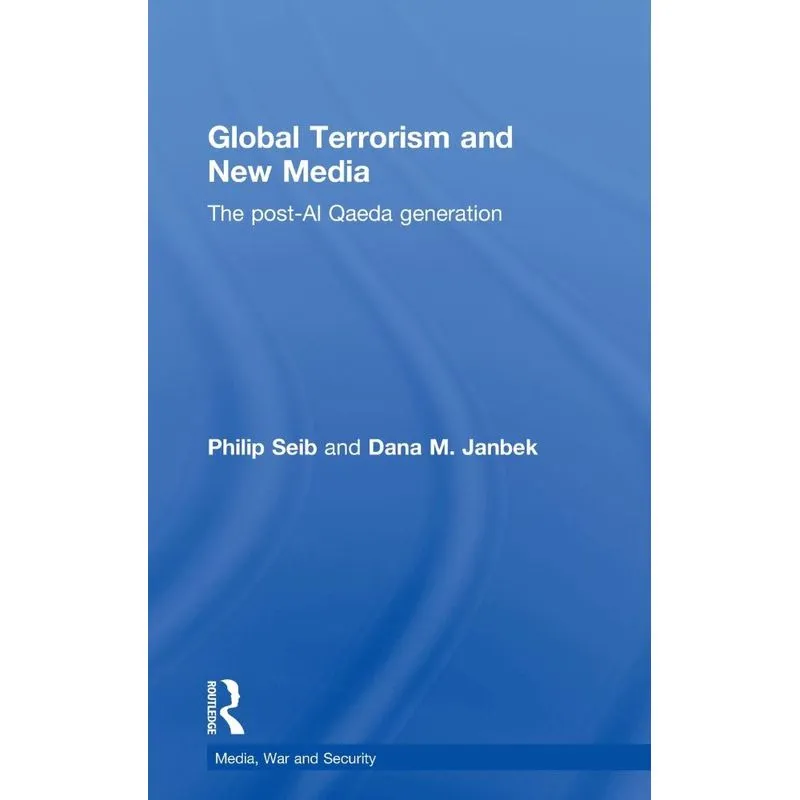 Global Terrorism and New Media