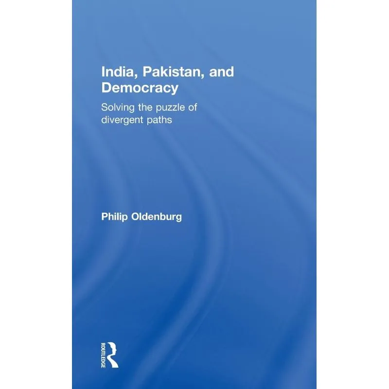 India, Pakistan, and Democracy