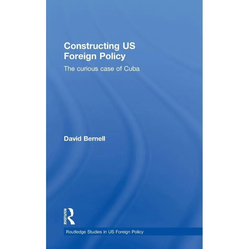 Constructing US Foreign Policy