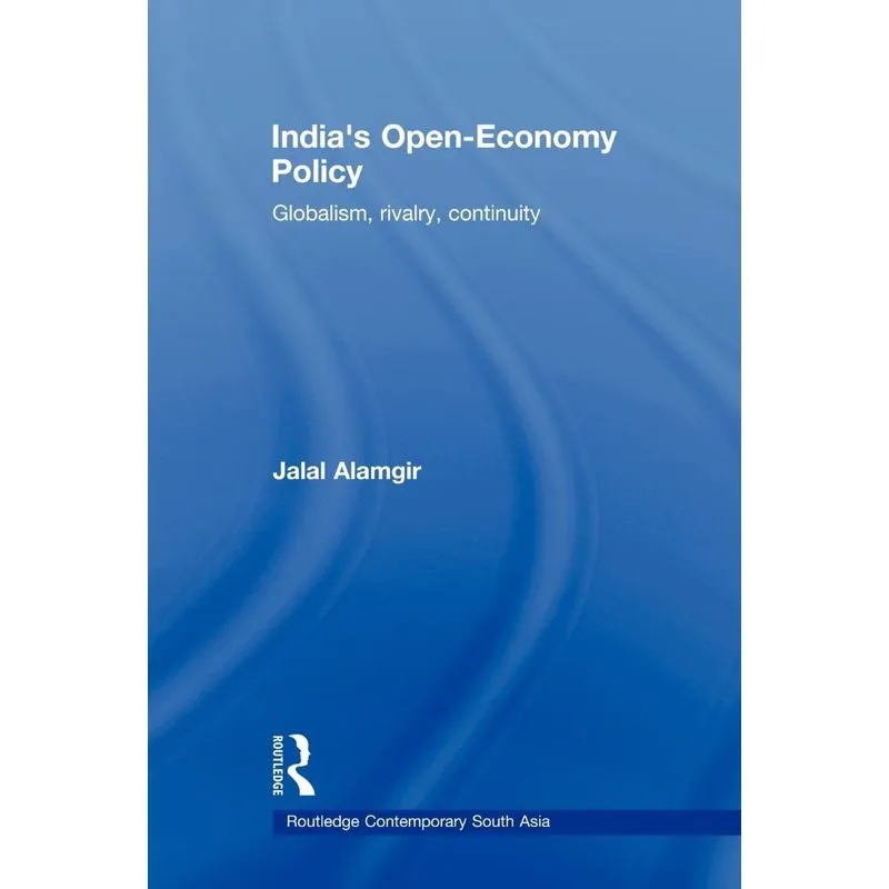 Indias Open-Economy Policy