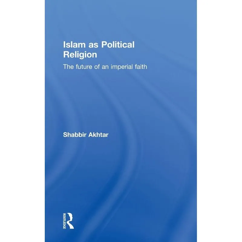 Islam as Political Religion