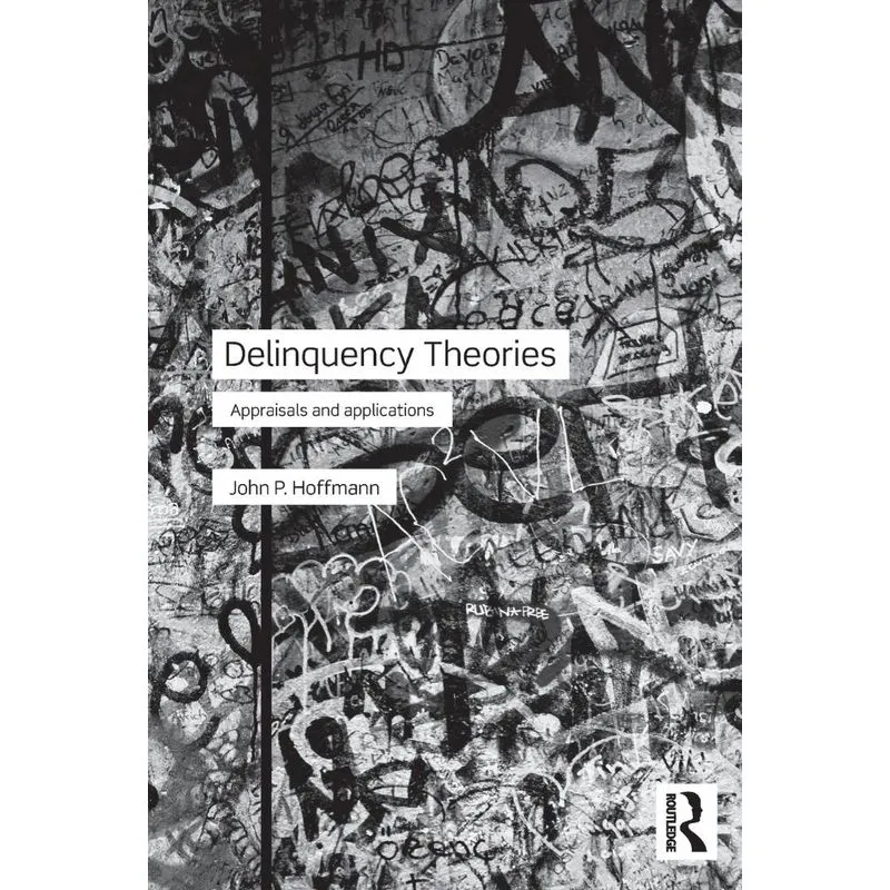 Delinquency Theories
