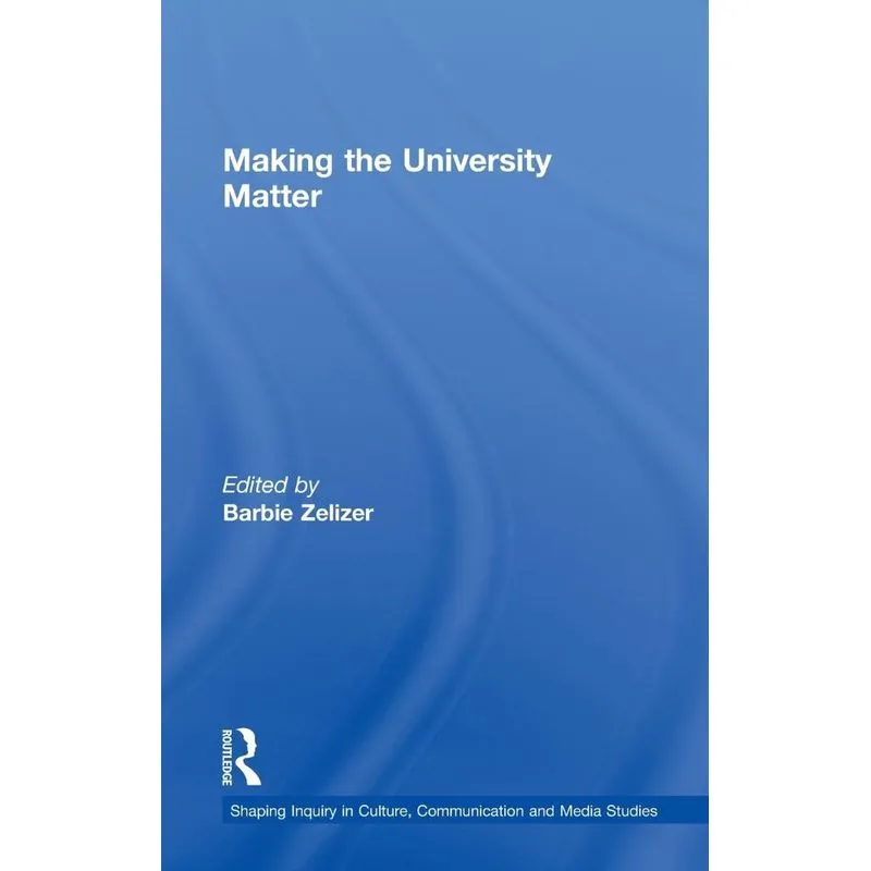 Making the University Matter