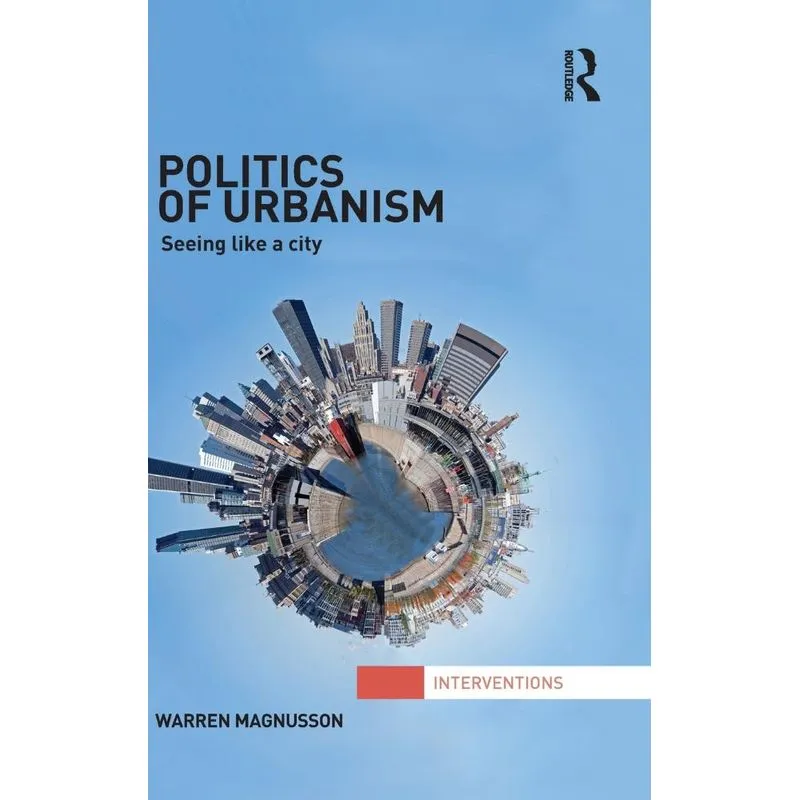 Politics of Urbanism