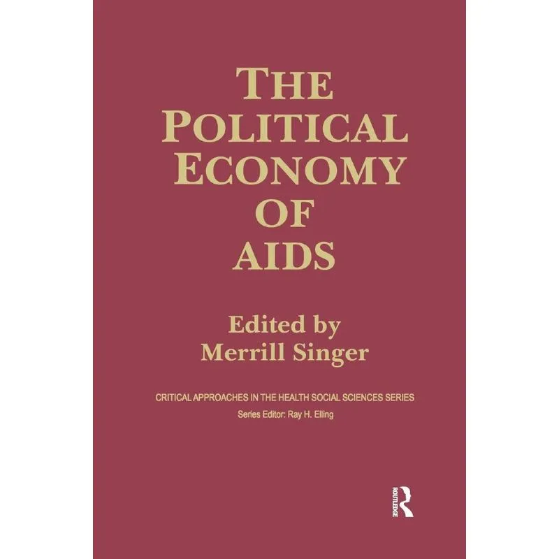 The Political Economy of AIDS