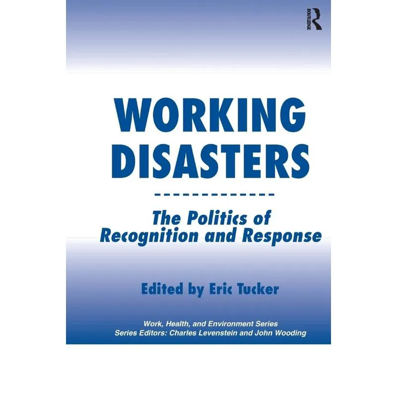 Working Disasters