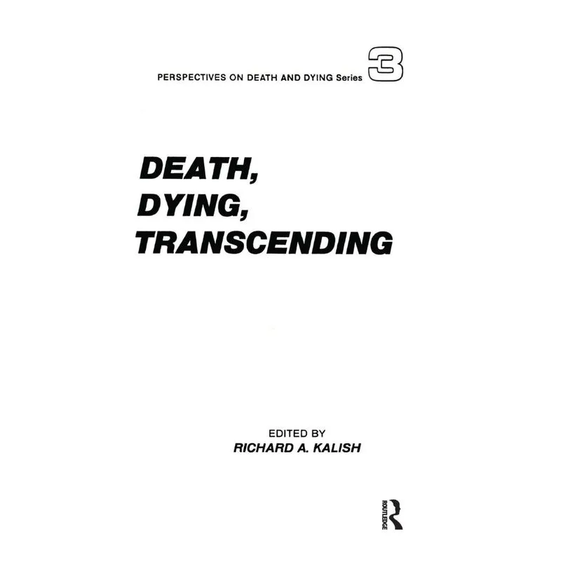 Death, Dying, Transcending