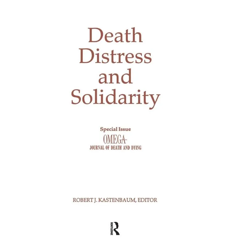 Death, Distress, and Solidarity