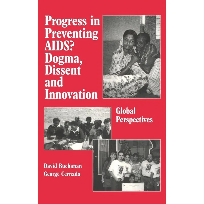Progress in Preventing AIDS?