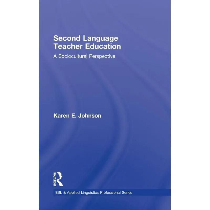 Second Language Teacher Education