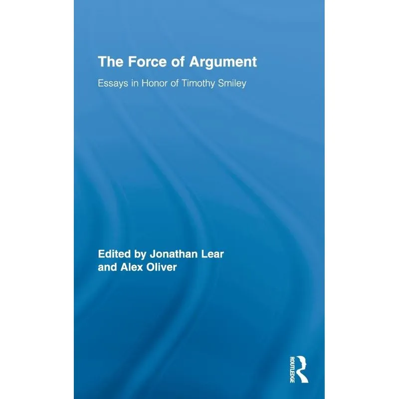 The Force of Argument