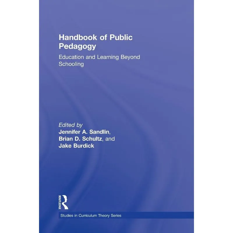 Handbook of Public Pedagogy