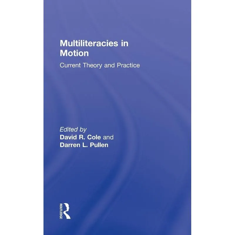 Multiliteracies in Motion