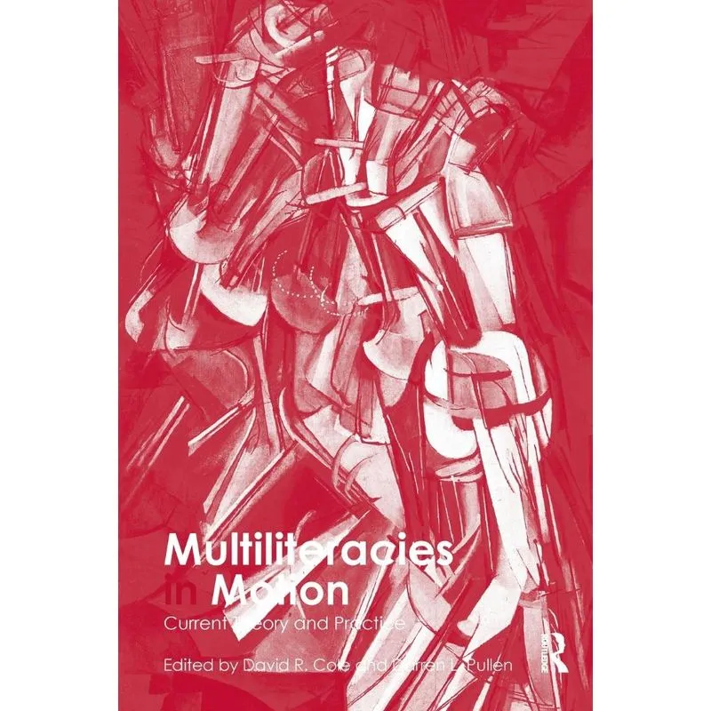 Multiliteracies In Motion