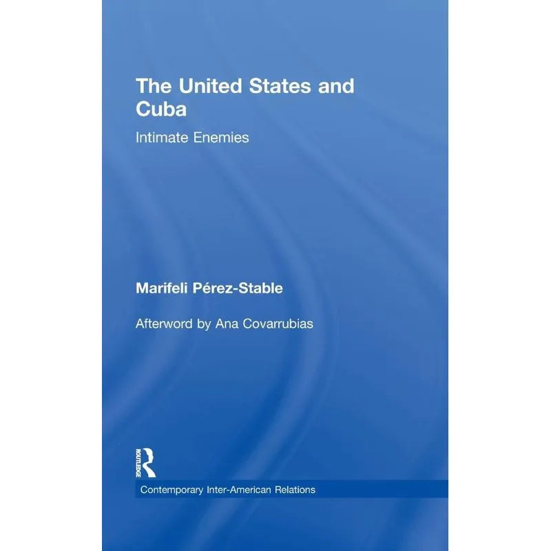 The United States and Cuba