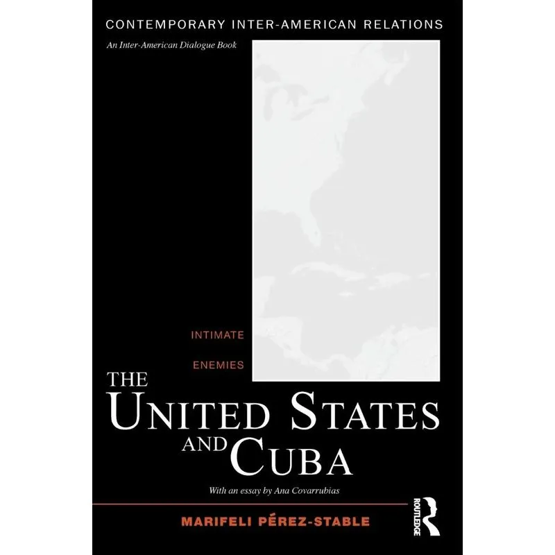 The United States and Cuba