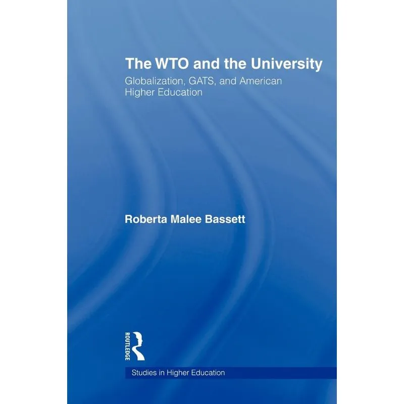 The WTO and the University