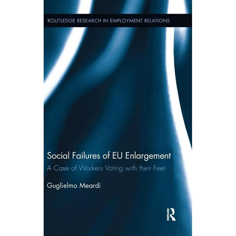 Social Failures of EU Enlargement