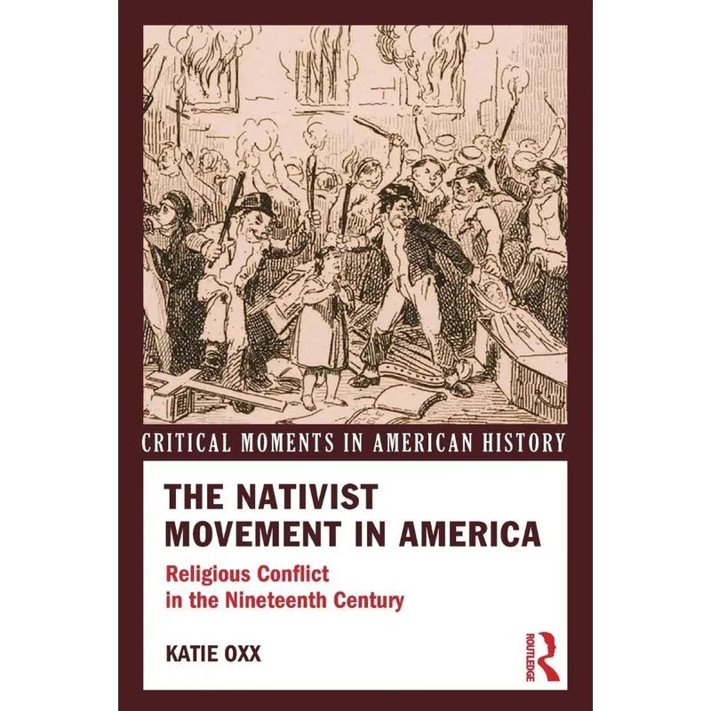 The Nativist Movement in America