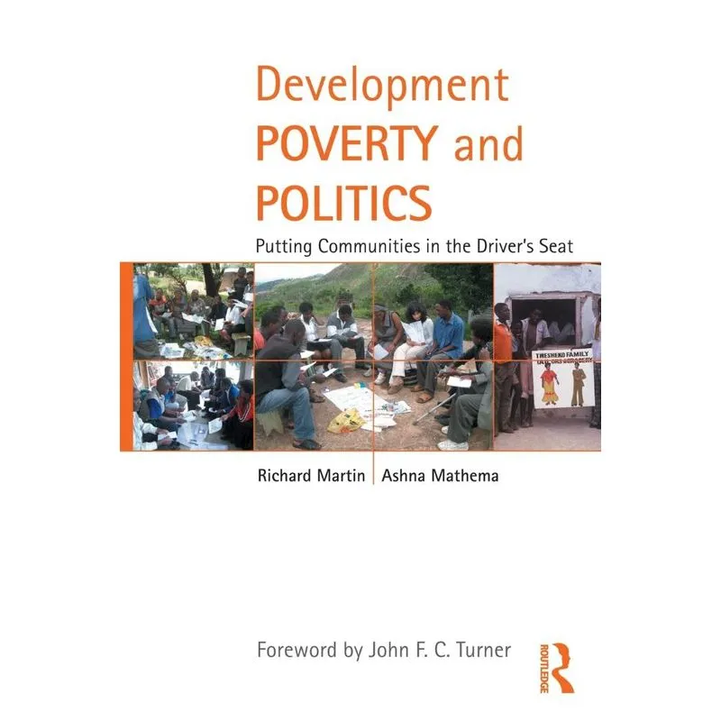 Development Poverty and Politics