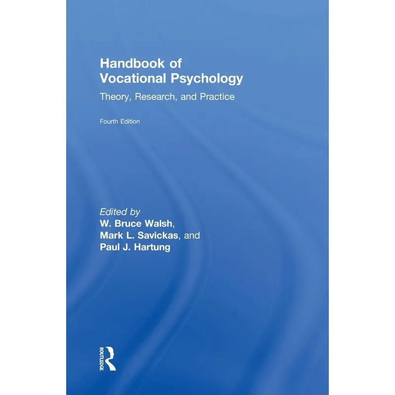 Handbook of Vocational Psychology