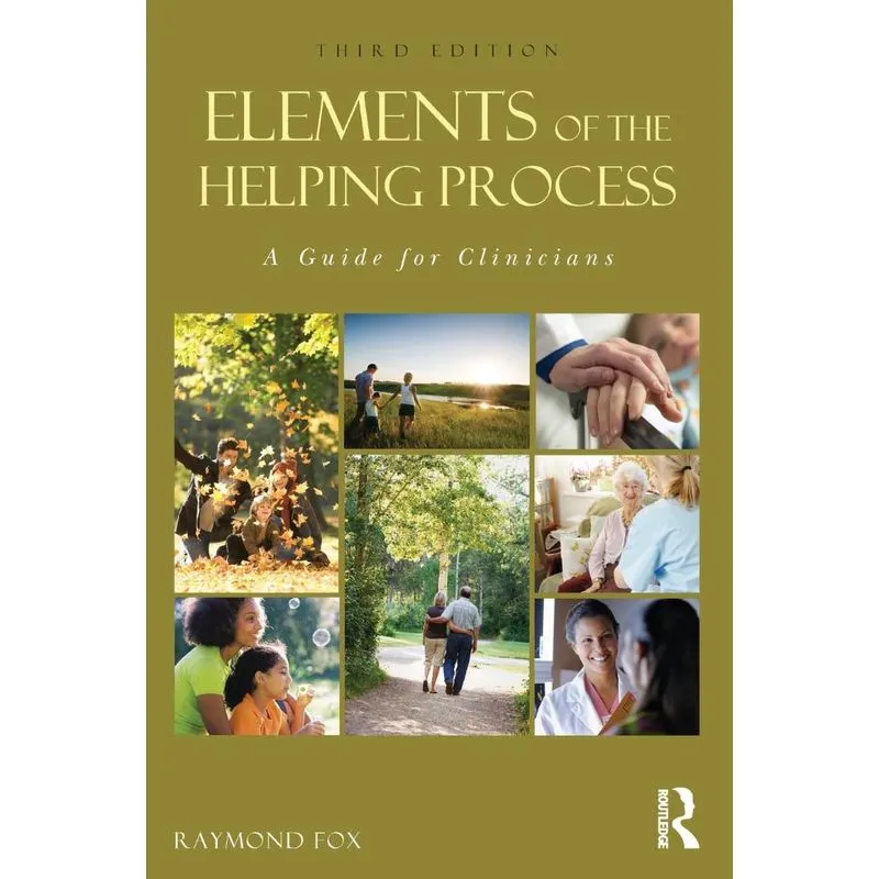 Elements of the Helping Process