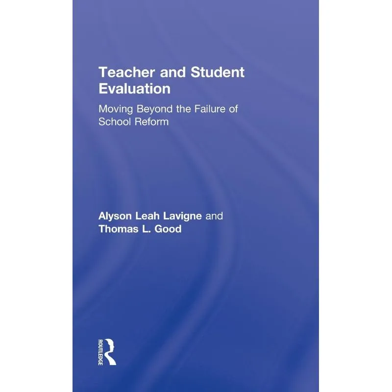 Teacher and Student Evaluation