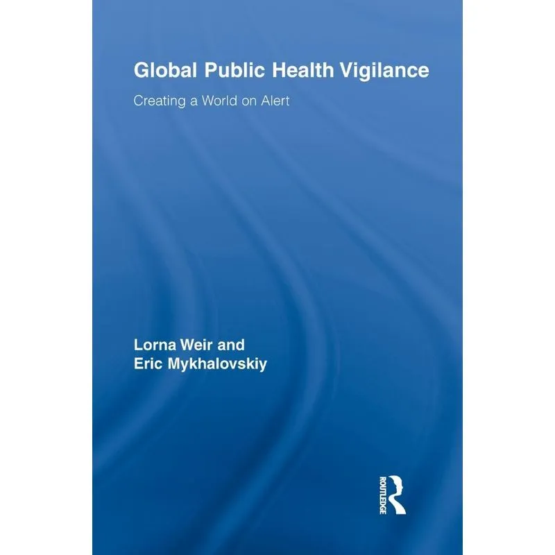 Global Public Health Vigilance