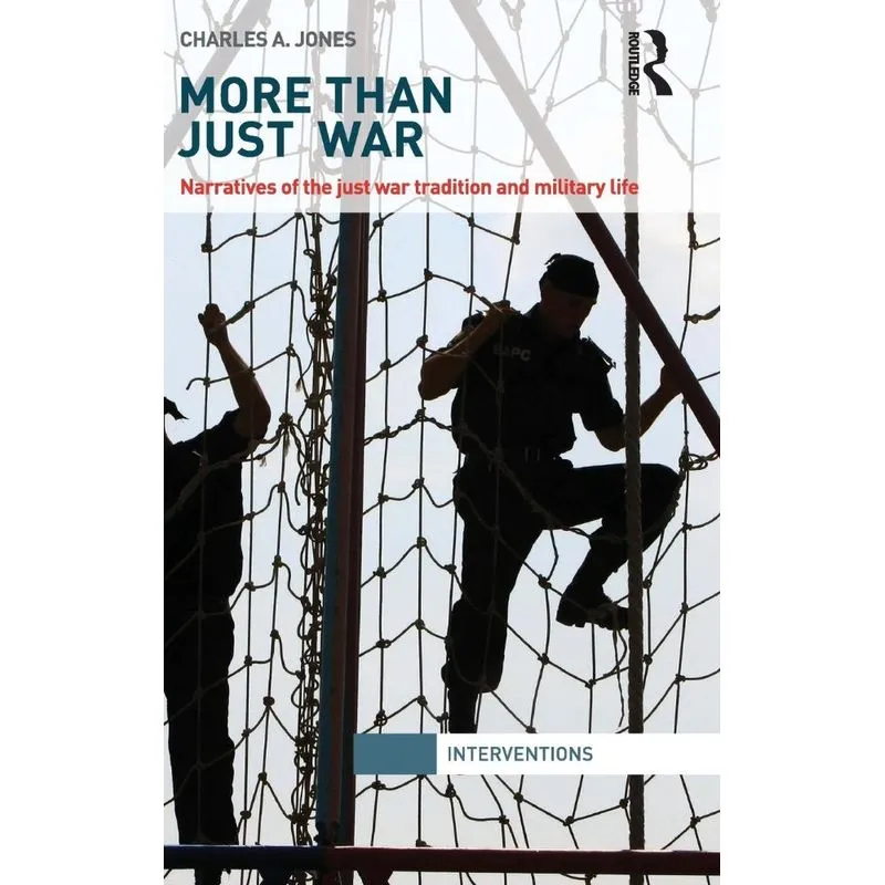 More Than Just War