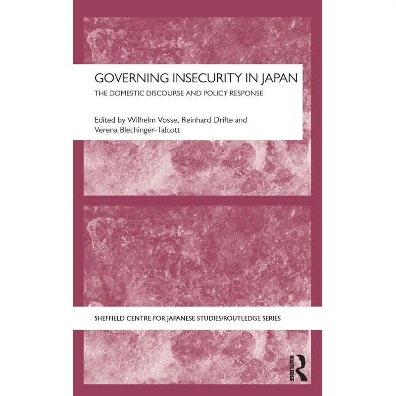 Governing Insecurity in Japan