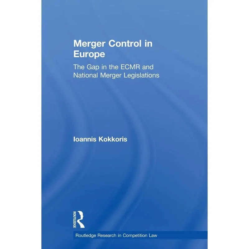 Merger Control In Europe