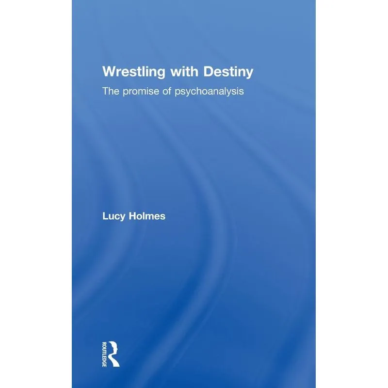 Wrestling with Destiny