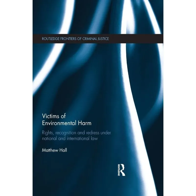 Victims of Environmental Harm