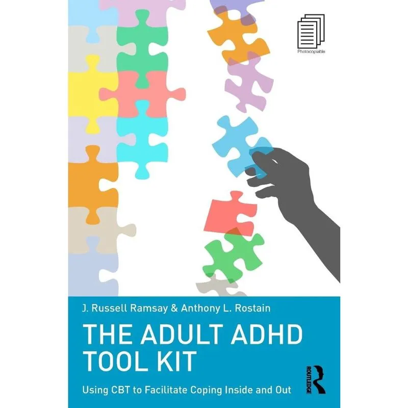 The Adult adhd Tool Kit