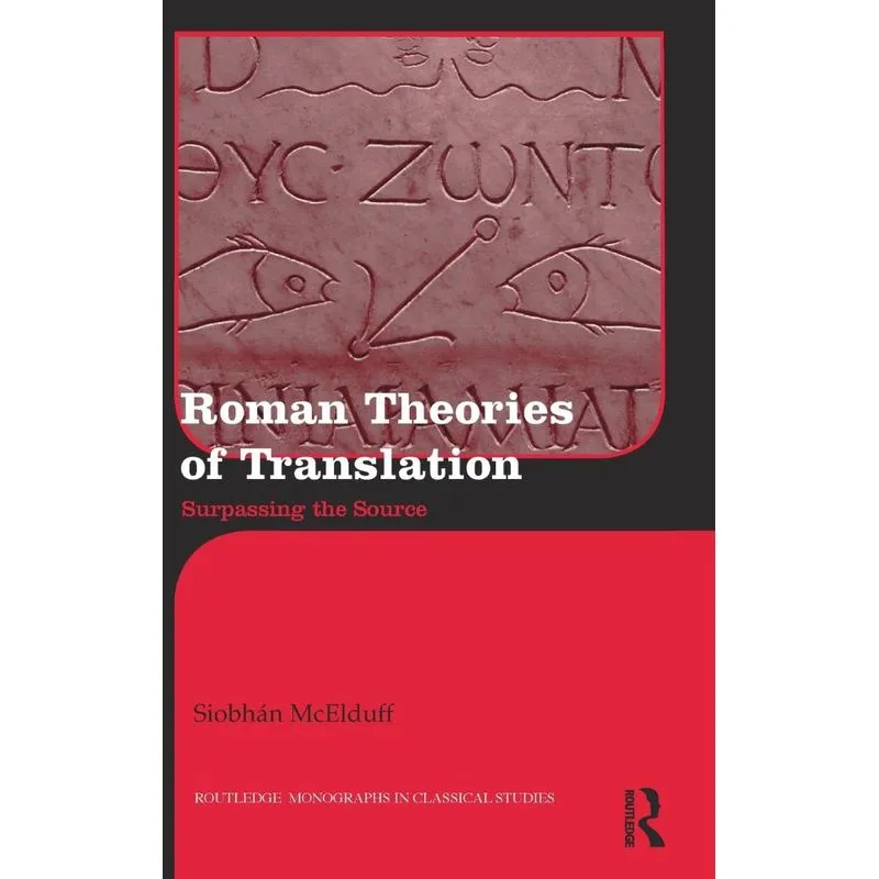 Roman Theories of Translation