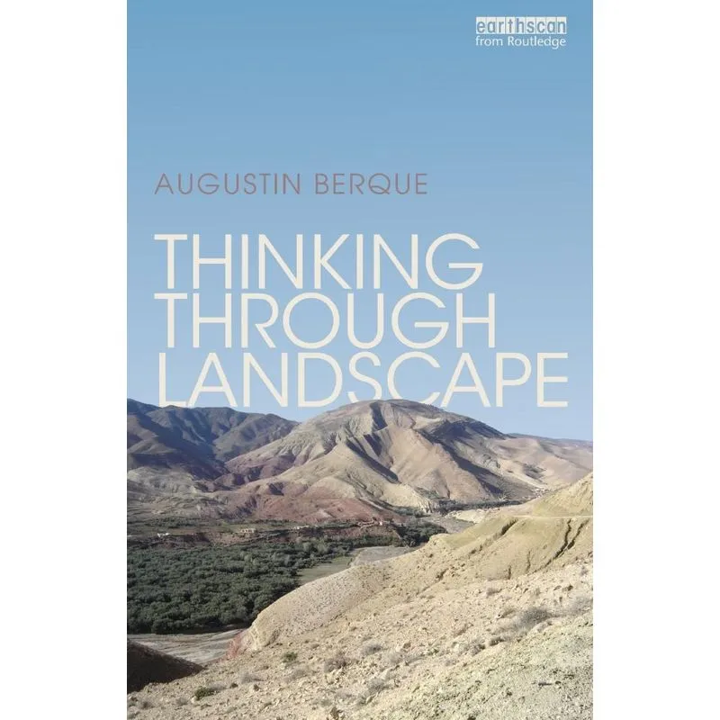 Thinking through Landscape