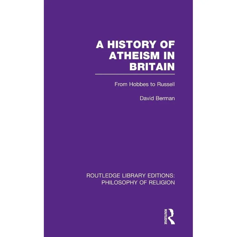 A History of Atheism in Britain