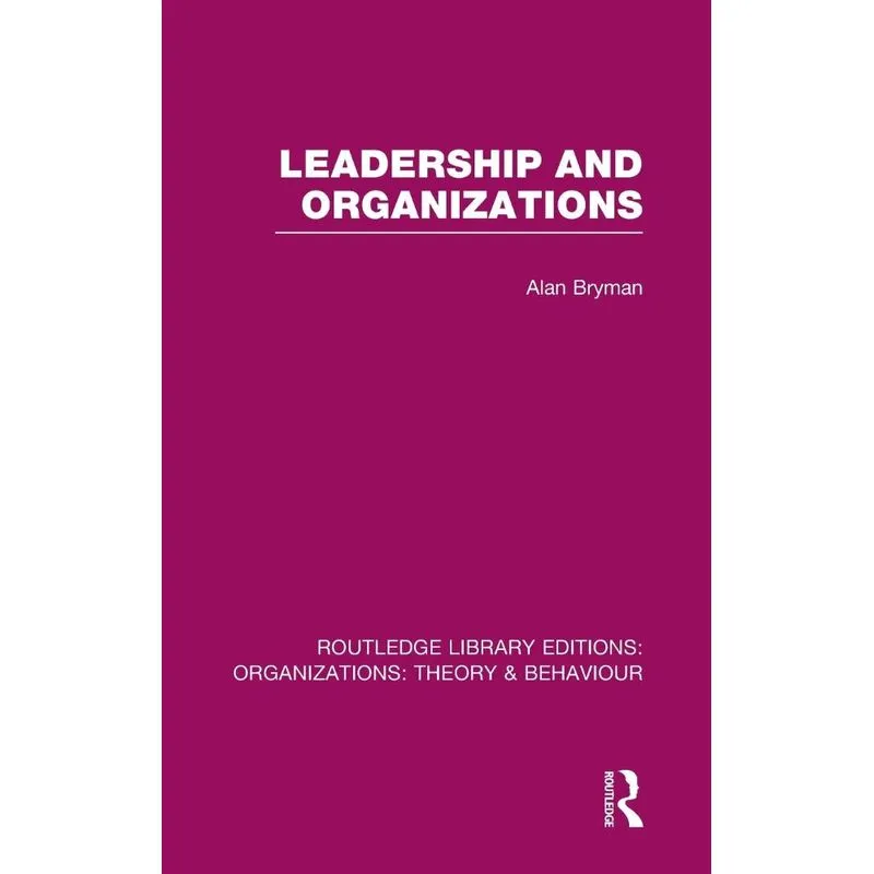Leadership and Organizations (RLE