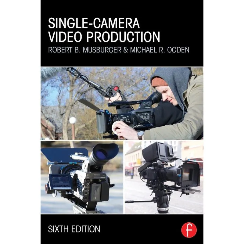 Single-Camera Video Production